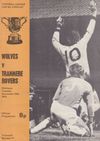 Wolverhampton Wanderers v Tranmere Rovers Match Programme 1973-11-13