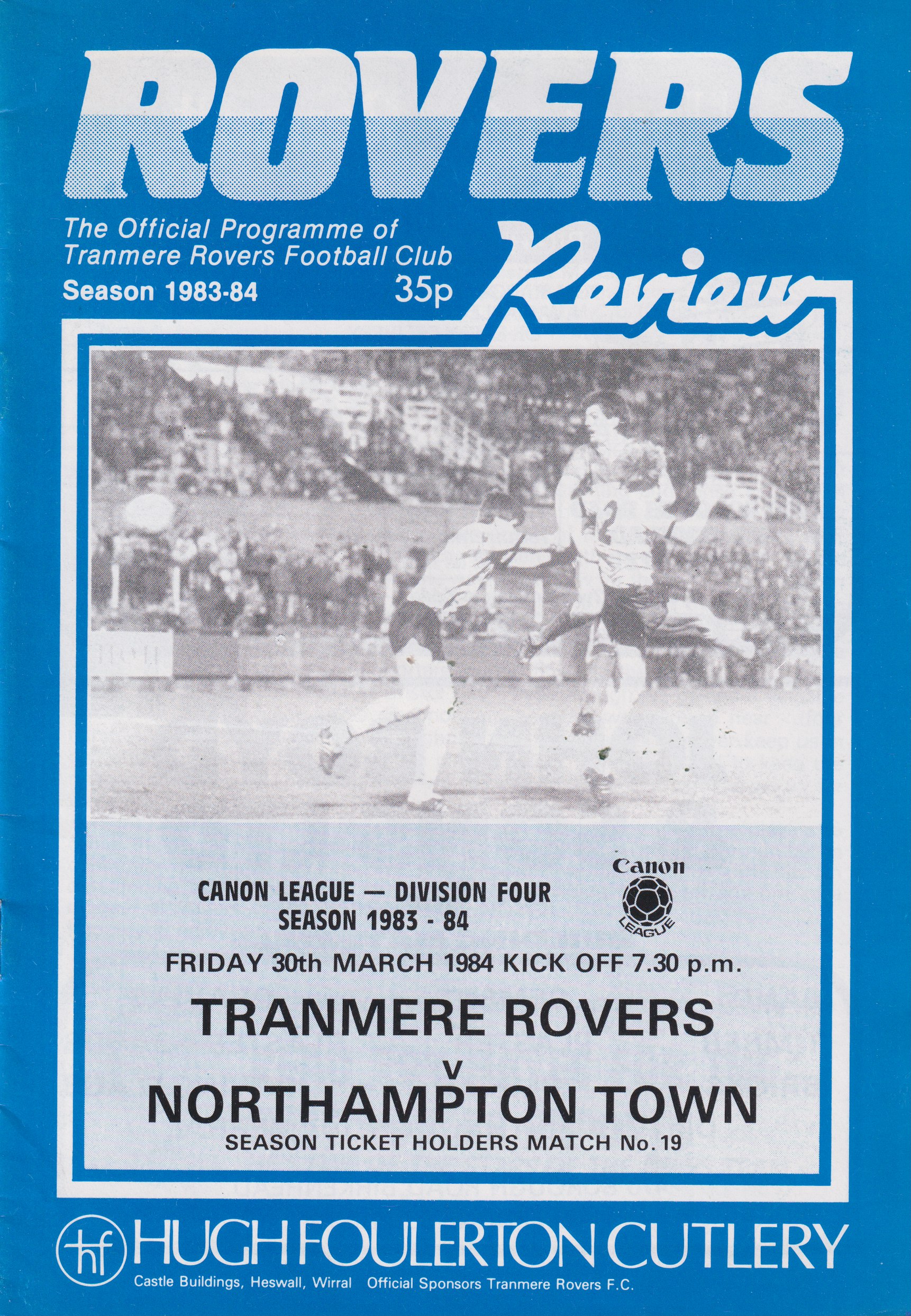 Match Programme For {home}} 1-0 Northampton Town, League, 1984-03-30